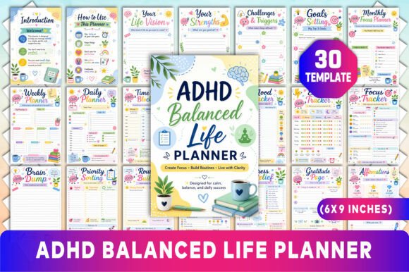 ADHD Balanced Life Planner: A Tool for Gentle Organization and Clarity