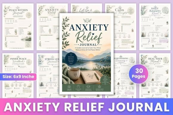 Anxiety Relief Journal: A Guided Path to Mental Clarity and Emotional Balance
