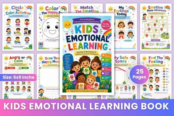 Kids Emotional Learning Book: A Practical Tool for Teaching Emotional Intelligence