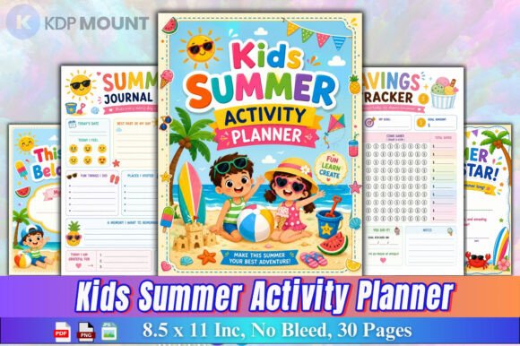Kids Summer Activity Planner: A Fun and Educational Way to Make the Most of Summer Break