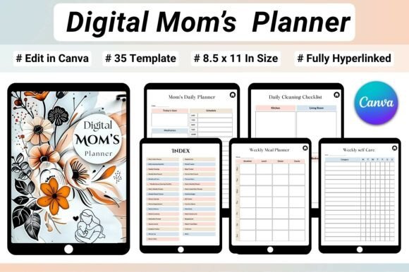 The Ultimate Digital Mom’s Planner: Your All-in-One Solution for Balanced Living